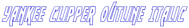 Yankee Clipper Outline Italic Schriftart